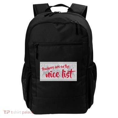 Teachers Are On The Nice List Christmas Backpack