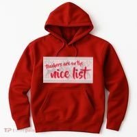 Teachers Are On The Nice List Christmas Hoodie thumb 0