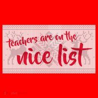 Teachers Are On The Nice List Christmas Ornament thumb 1