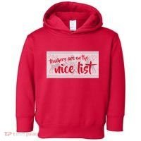 Teachers Are On The Nice List Christmas Toddler Hoodie thumb 0