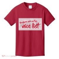 Teachers Are On The Nice List Christmas Kids T-Shirt thumb 0