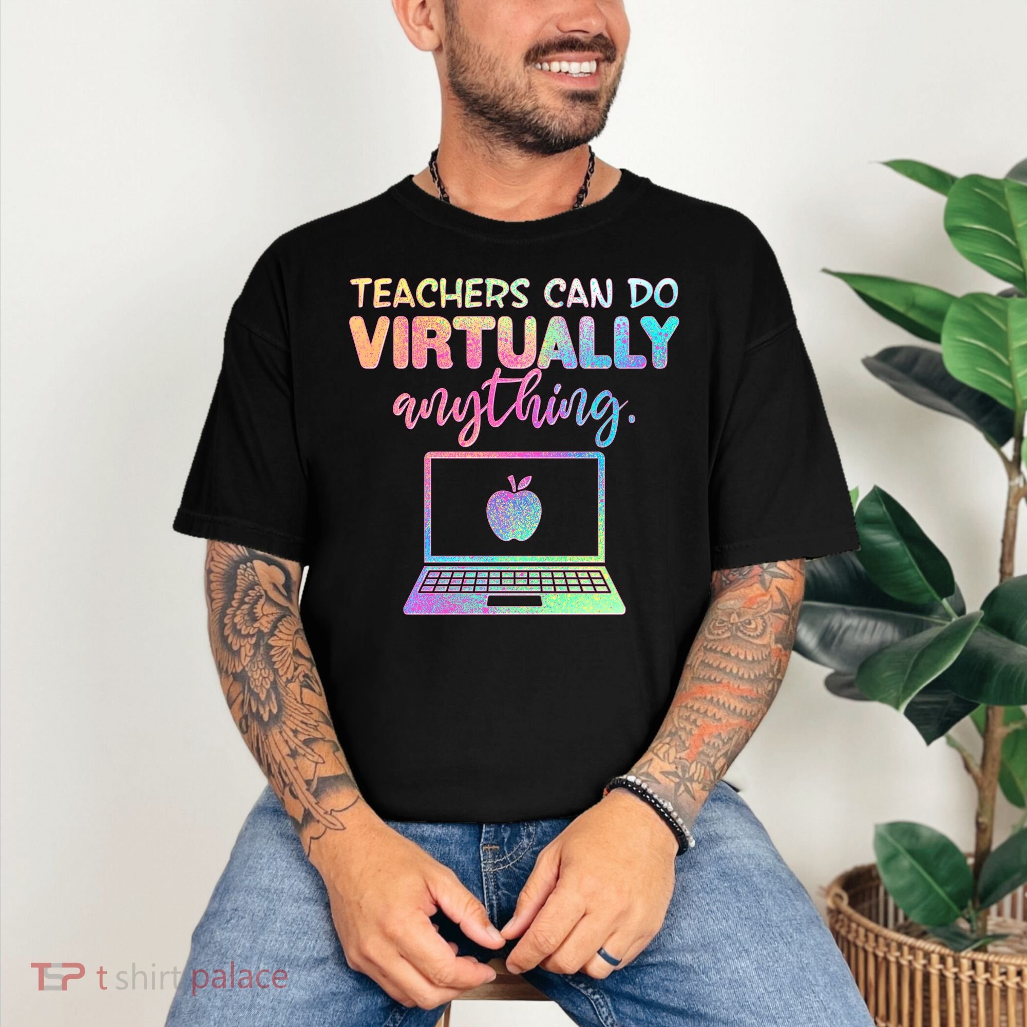 Teachers Can Do Virtually Anything Comfort Colors T-Shirt