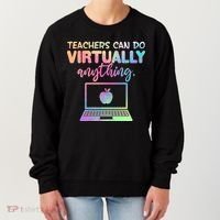 Teachers Can Do Virtually Anything Women's Sweatshirt thumb 0