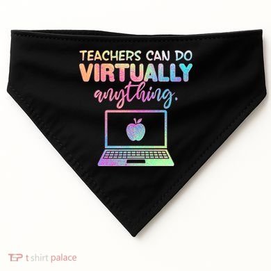 Teachers Can Do Virtually Anything USA-Made Doggie Bandana