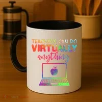 Teachers Can Do Virtually Anything Coffee Mug thumb 4