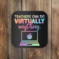 Teachers Can Do Virtually Anything Coaster thumb 0