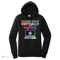 Teachers Can Do Virtually Anything Women's Hoodie thumb 0