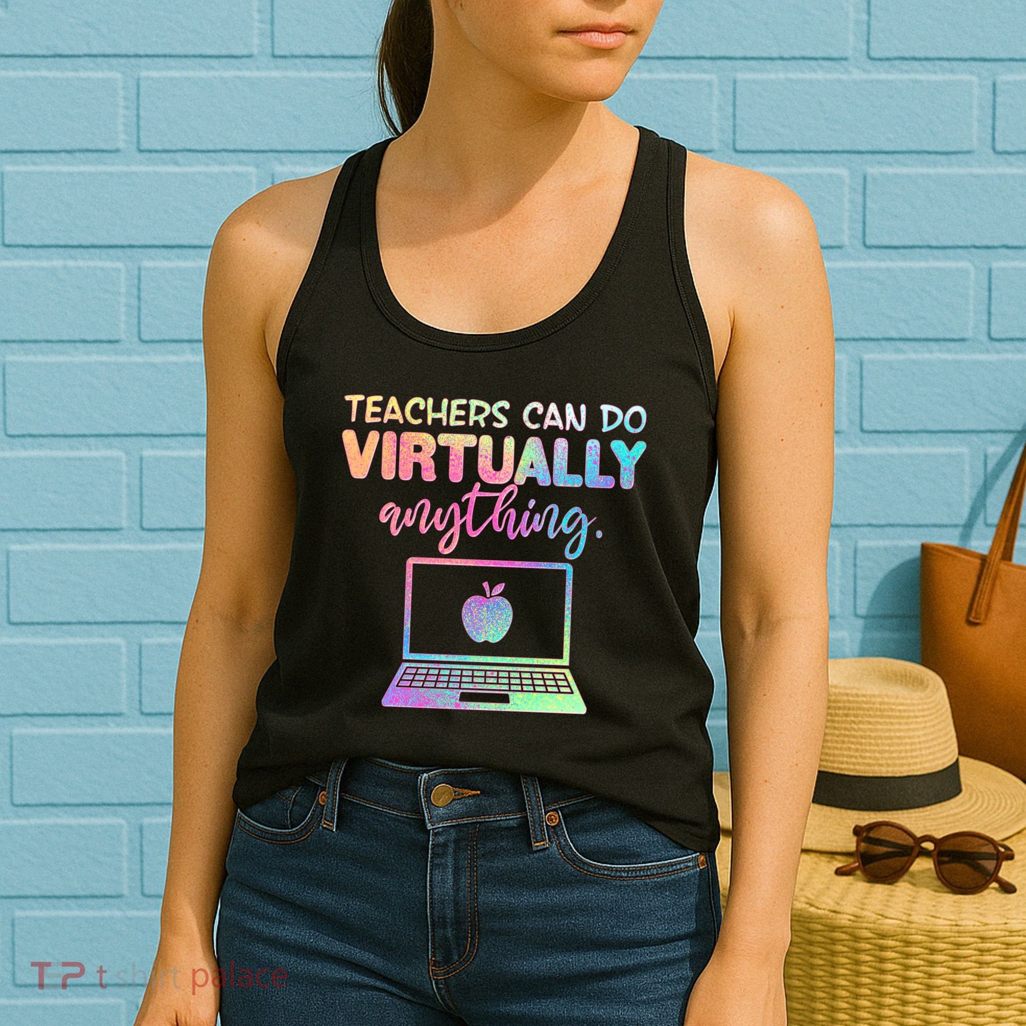 Teachers Can Do Virtually Anything Women's Tank Top