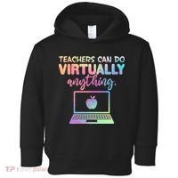 Teachers Can Do Virtually Anything Toddler Hoodie thumb 0