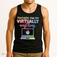 Teachers Can Do Virtually Anything Tank Top thumb 3
