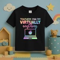 Teachers Can Do Virtually Anything Toddler T-Shirt thumb 3