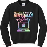 Teachers Can Do Virtually Anything Kids Sweatshirt thumb 0