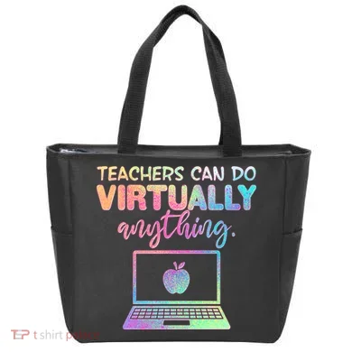 Teachers Can Do Virtually Anything Tote Bag