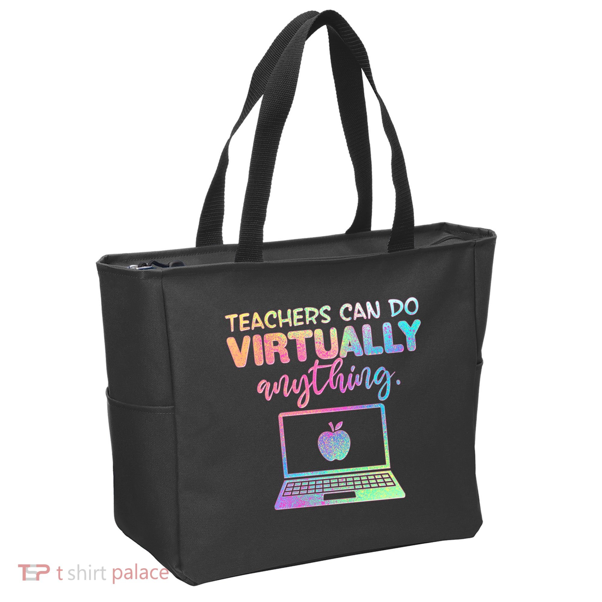 Teachers Can Do Virtually Anything Tote Bag