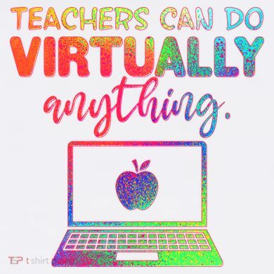 Teachers Can Do Virtually Anything Garment-Dyed Sweatshirt