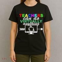 Teachers Can Do Virtually Anything Funny School T-Shirt thumb 4