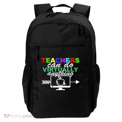 Teachers Can Do Virtually Anything Funny School Backpack