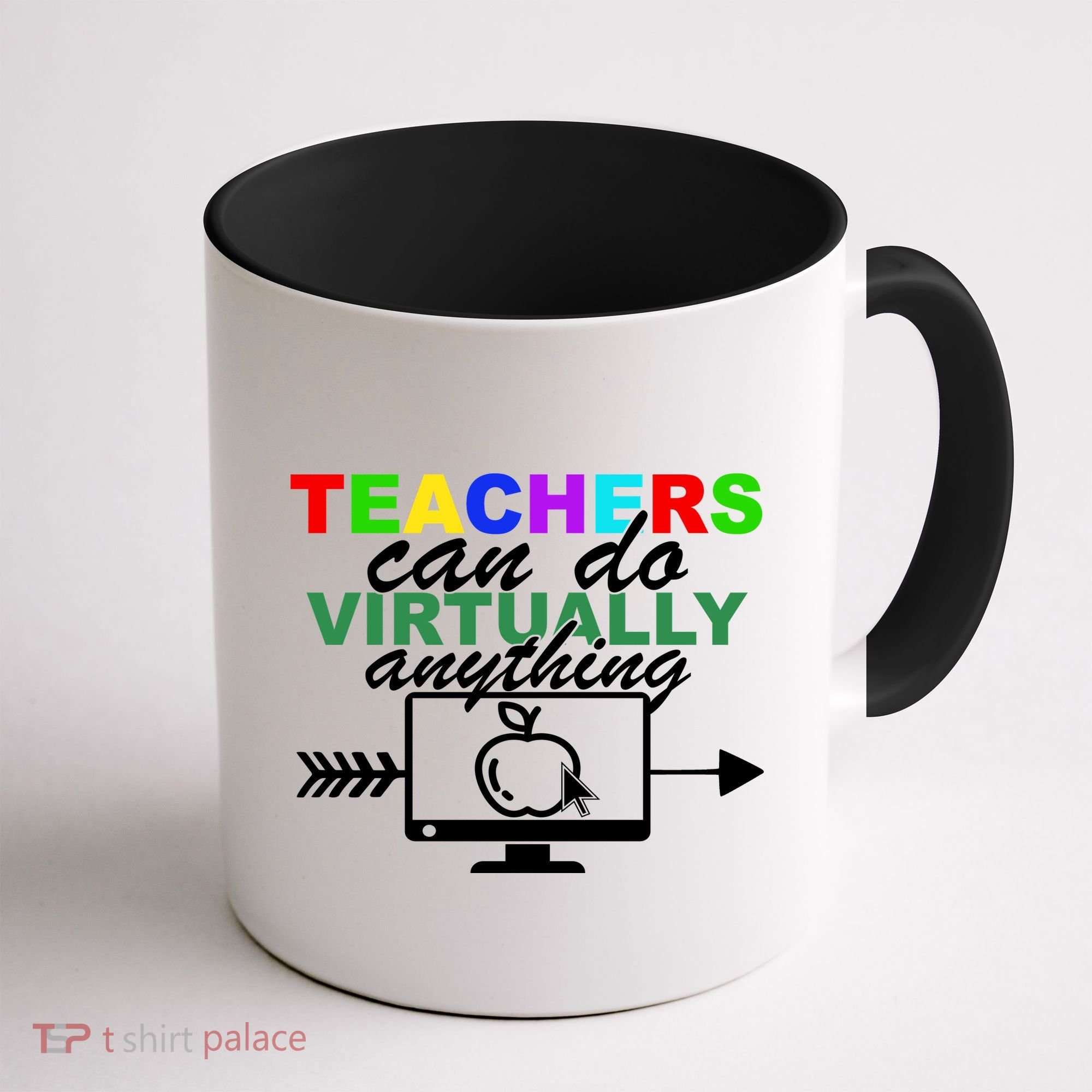Teachers Can Do Virtually Anything Funny School Coffee Mug