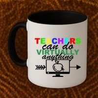 Teachers Can Do Virtually Anything Funny School Coffee Mug thumb 2