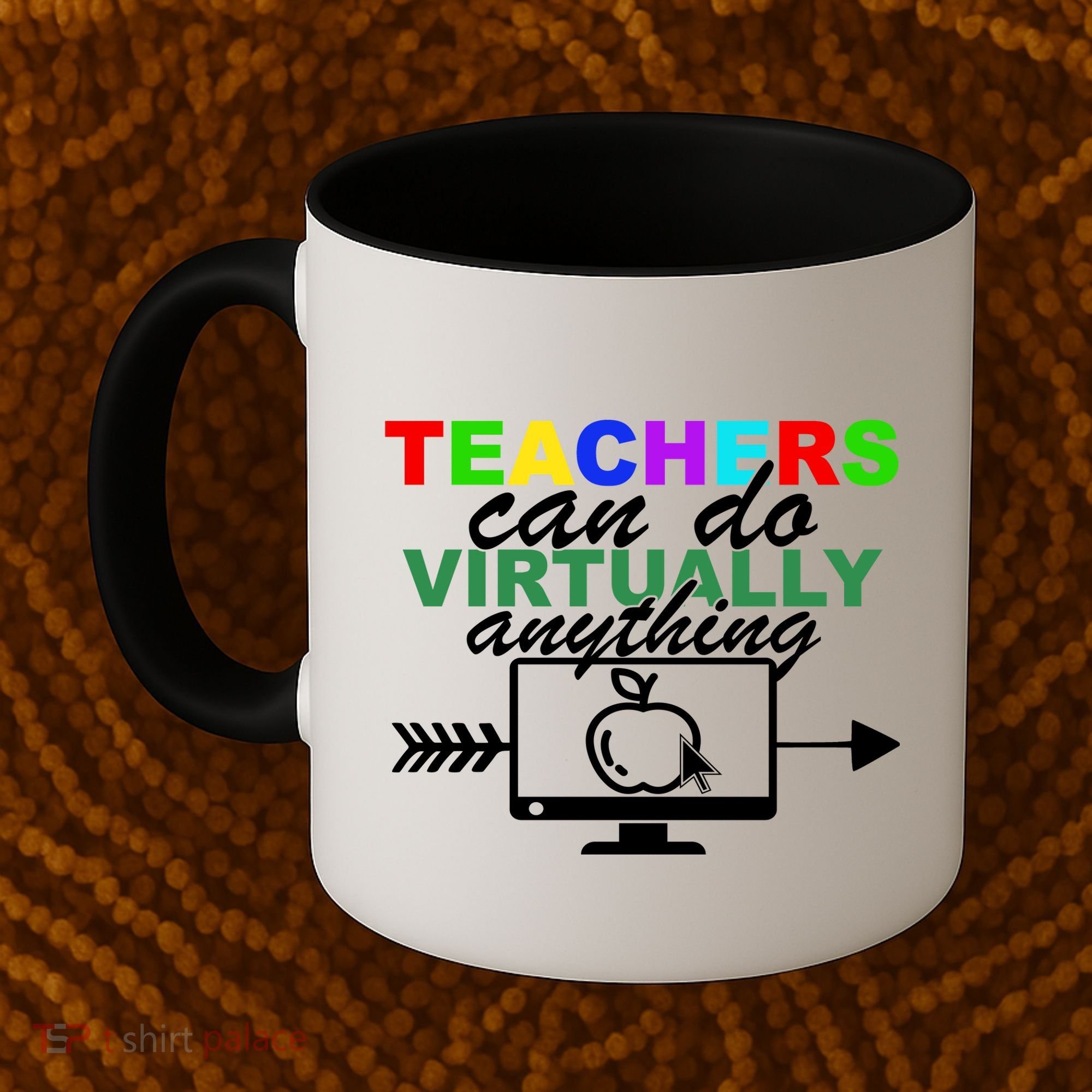 Teachers Can Do Virtually Anything Funny School Coffee Mug