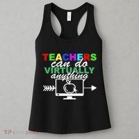 Teachers Can Do Virtually Anything Funny School Women's Tank Top thumb 3