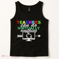 Teachers Can Do Virtually Anything Funny School Tank Top thumb 2