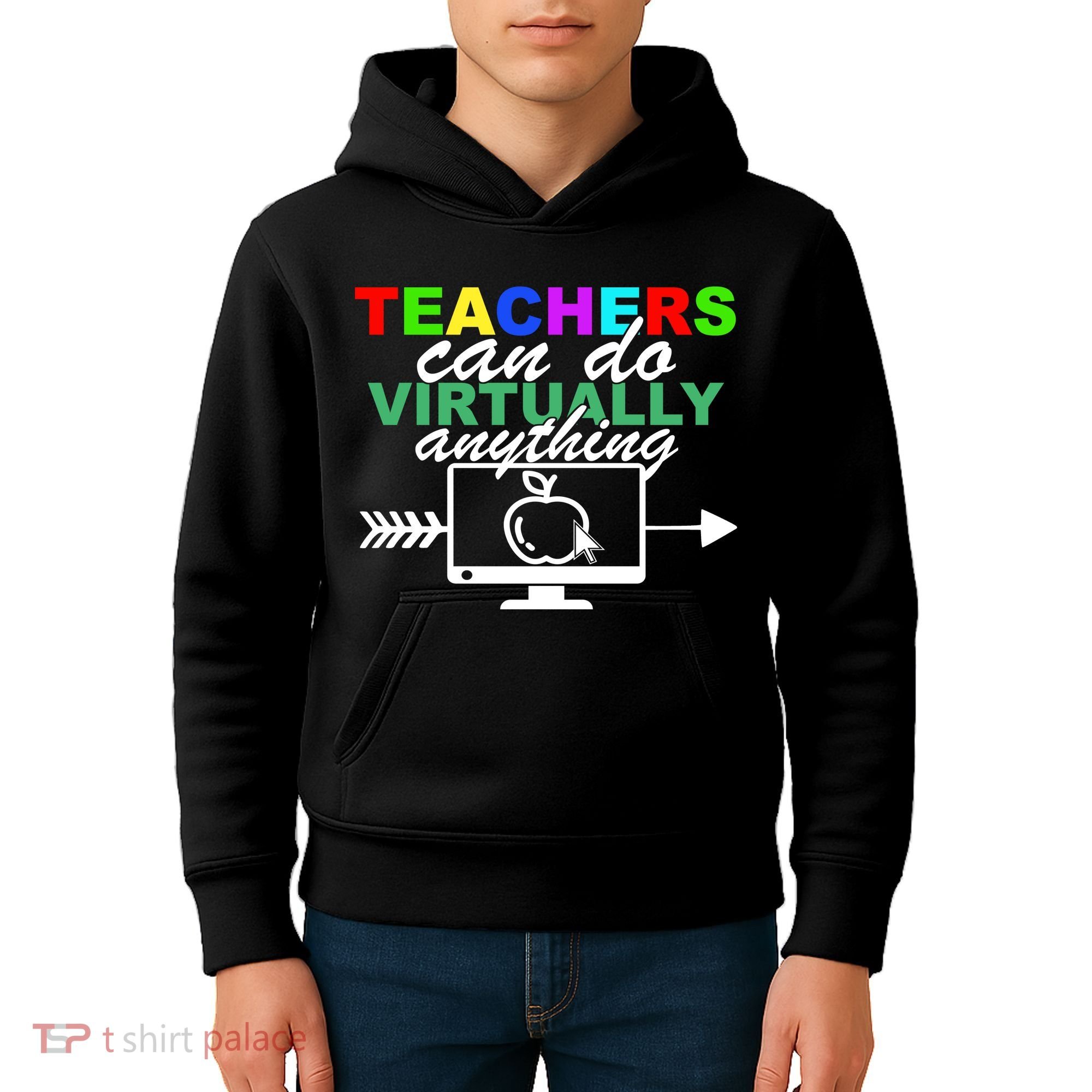 Teachers Can Do Virtually Anything Funny School Kids Hoodie