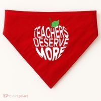 Teachers Deserve More Arizona Teacher Protest Apple USA-Made Doggie Bandana thumb 0