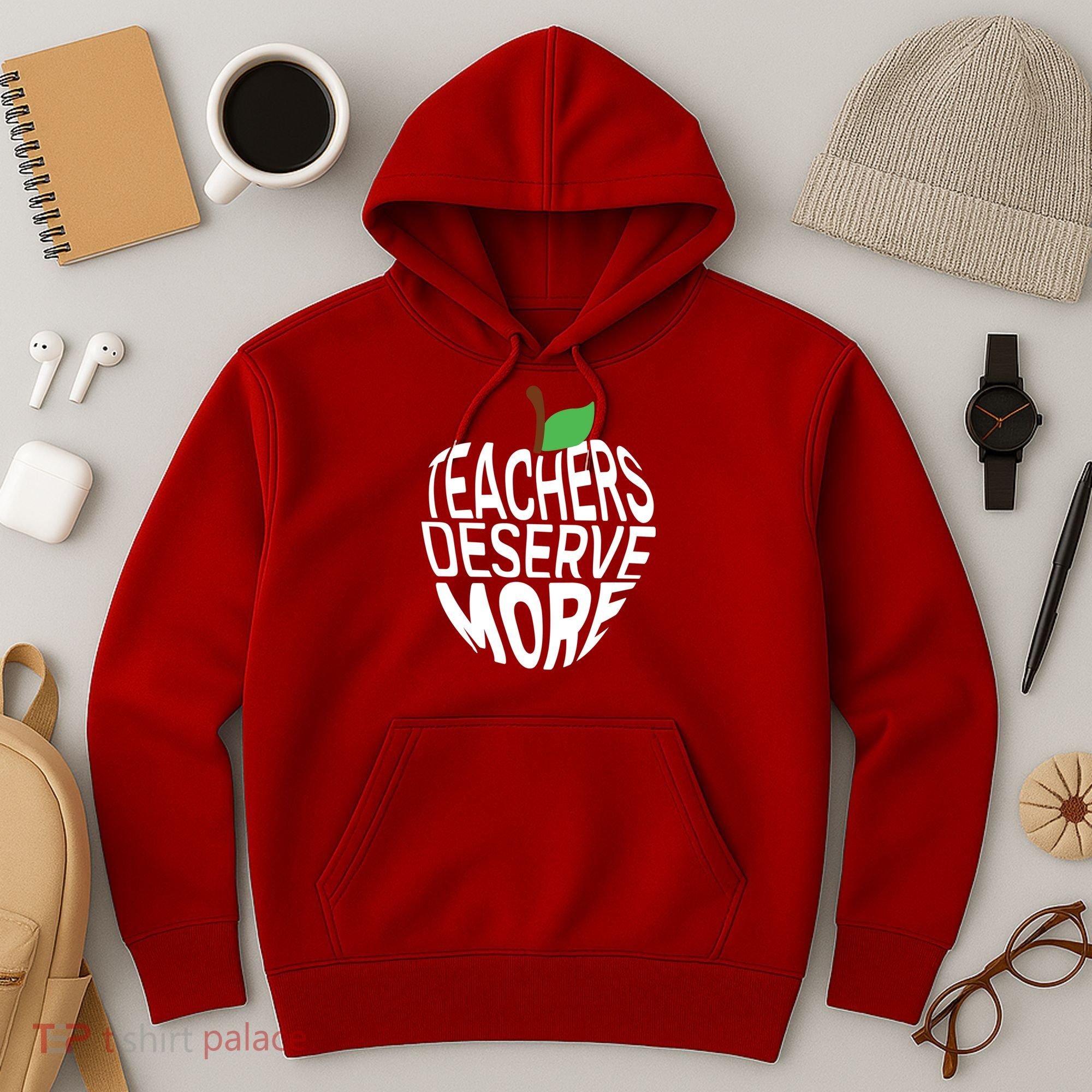 Teachers Deserve More Arizona Teacher Protest Apple Hoodie