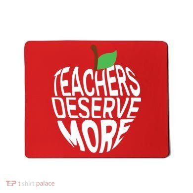 Teachers Deserve More Arizona Teacher Protest Apple Mousepad