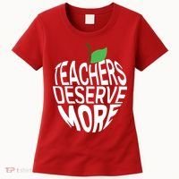 Teachers Deserve More Arizona Teacher Protest Apple Women's T-Shirt thumb 0