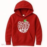 Teachers Deserve More Arizona Teacher Protest Apple Kids Hoodie thumb 0