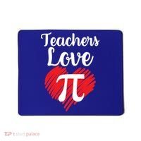 Teachers Love Pi Mousepad thumb 0