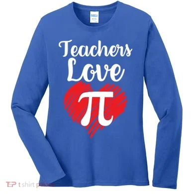 Teachers Love Pi Women's Long Sleeve Shirt