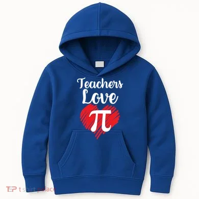 Teachers Love Pi Kids Hoodie
