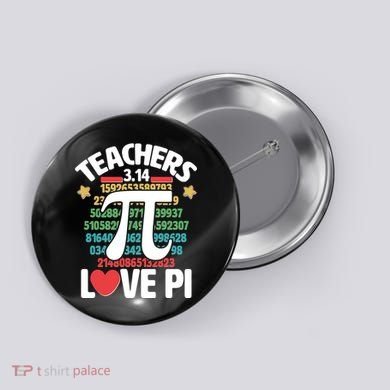 Teachers Love Pi 3.14 Button