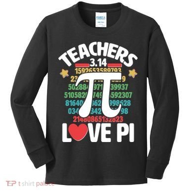 Teachers Love Pi 3.14 Kids Long Sleeve Shirt