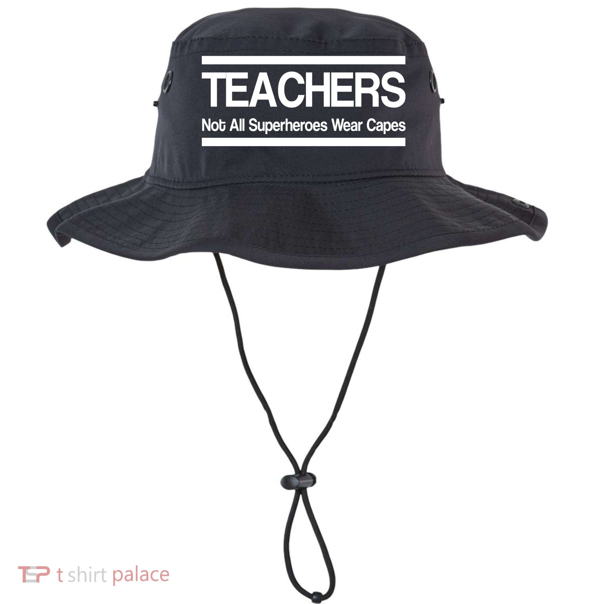 Teachers Not All Super Heroes Wear Capes Bucket Hat