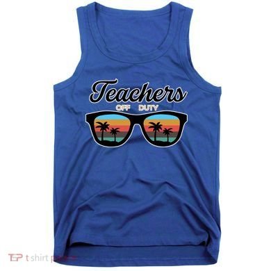 Teachers Off Duty Sunglasses Tank Top
