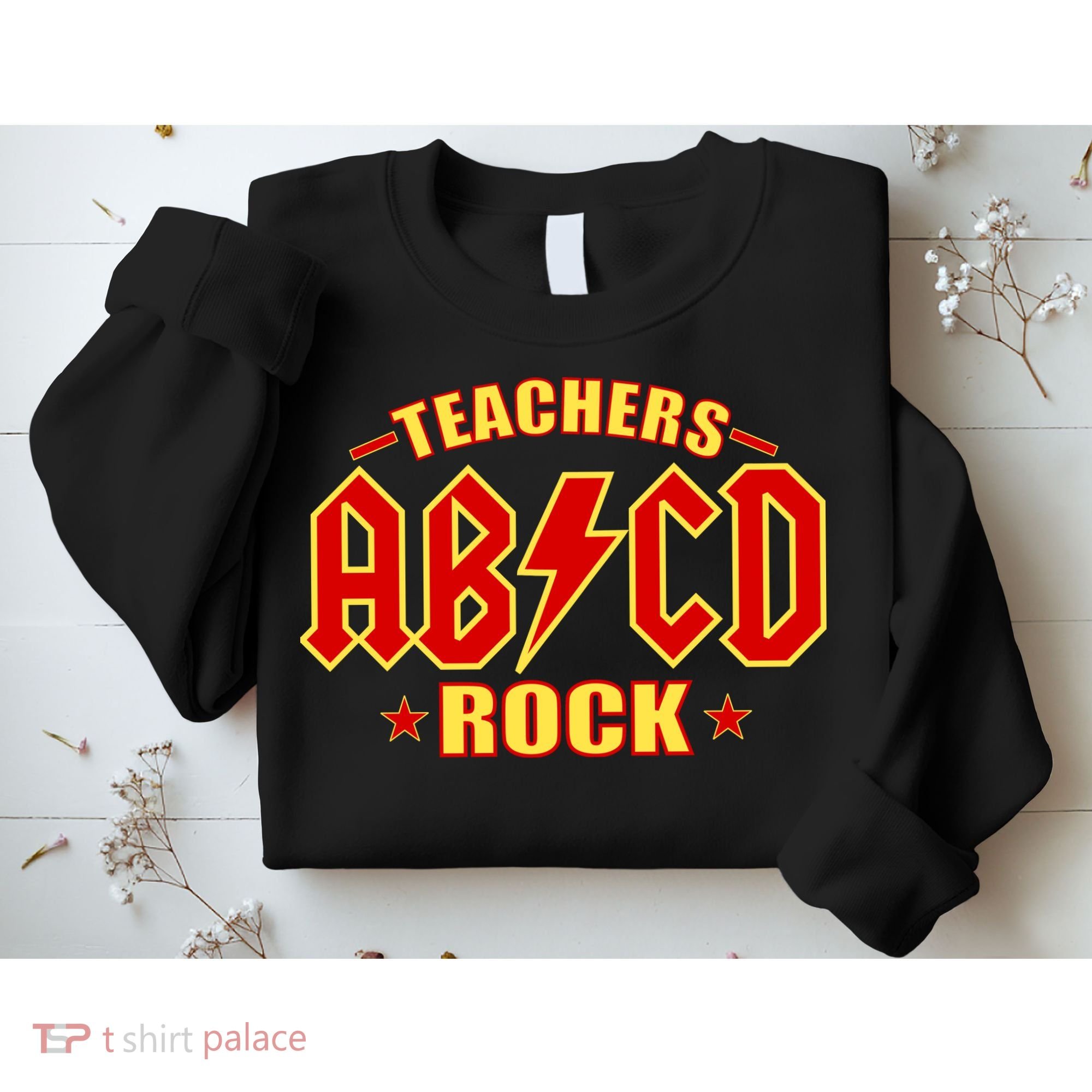 Teachers ROCK AB v CD ABCD Sweatshirt