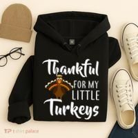 Teachers Thanksgiving Thankful For My little Turkeys Hoodie thumb 4