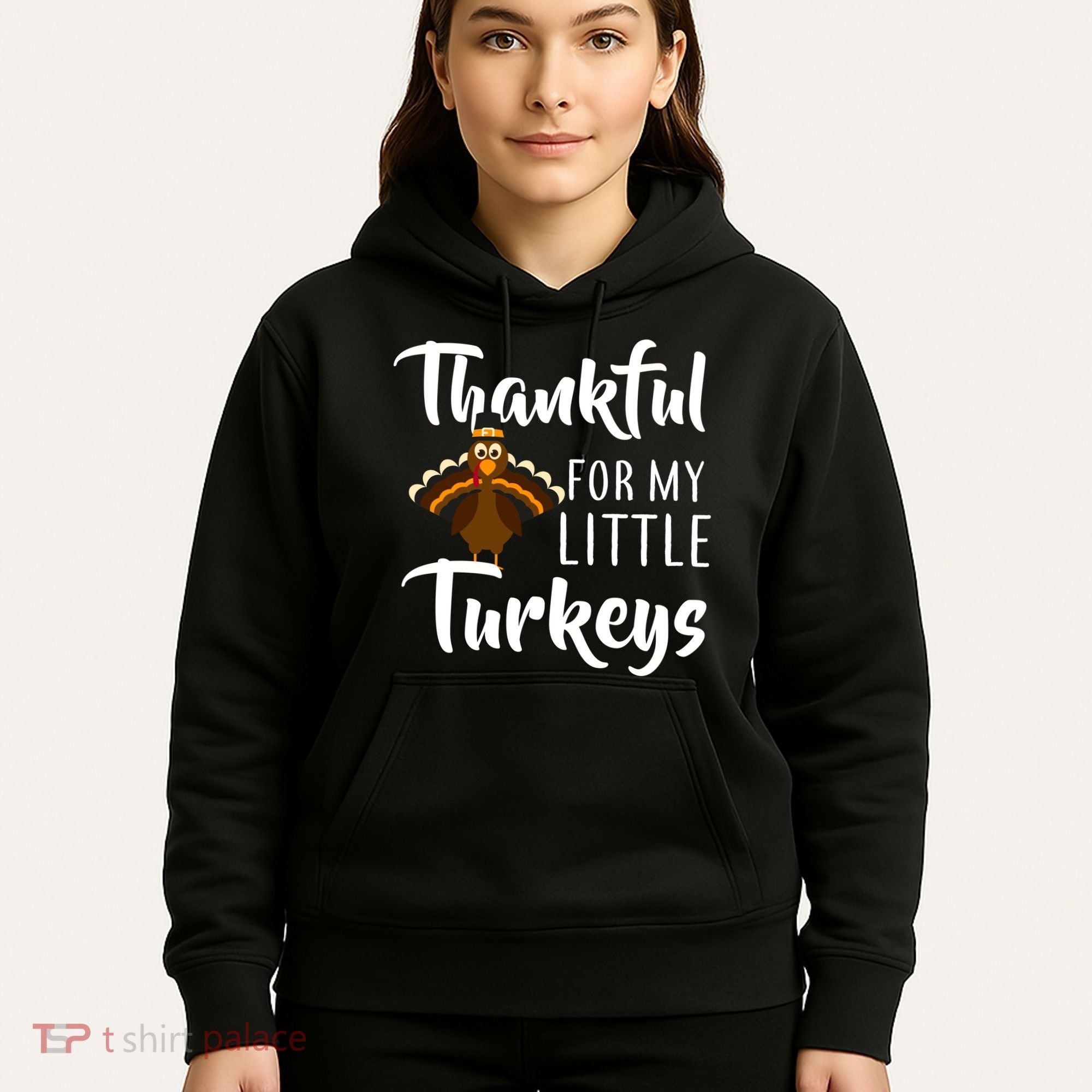 Teachers Thanksgiving Thankful For My little Turkeys Hoodie
