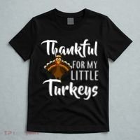 Teachers Thanksgiving Thankful For My little Turkeys T-Shirt thumb 5