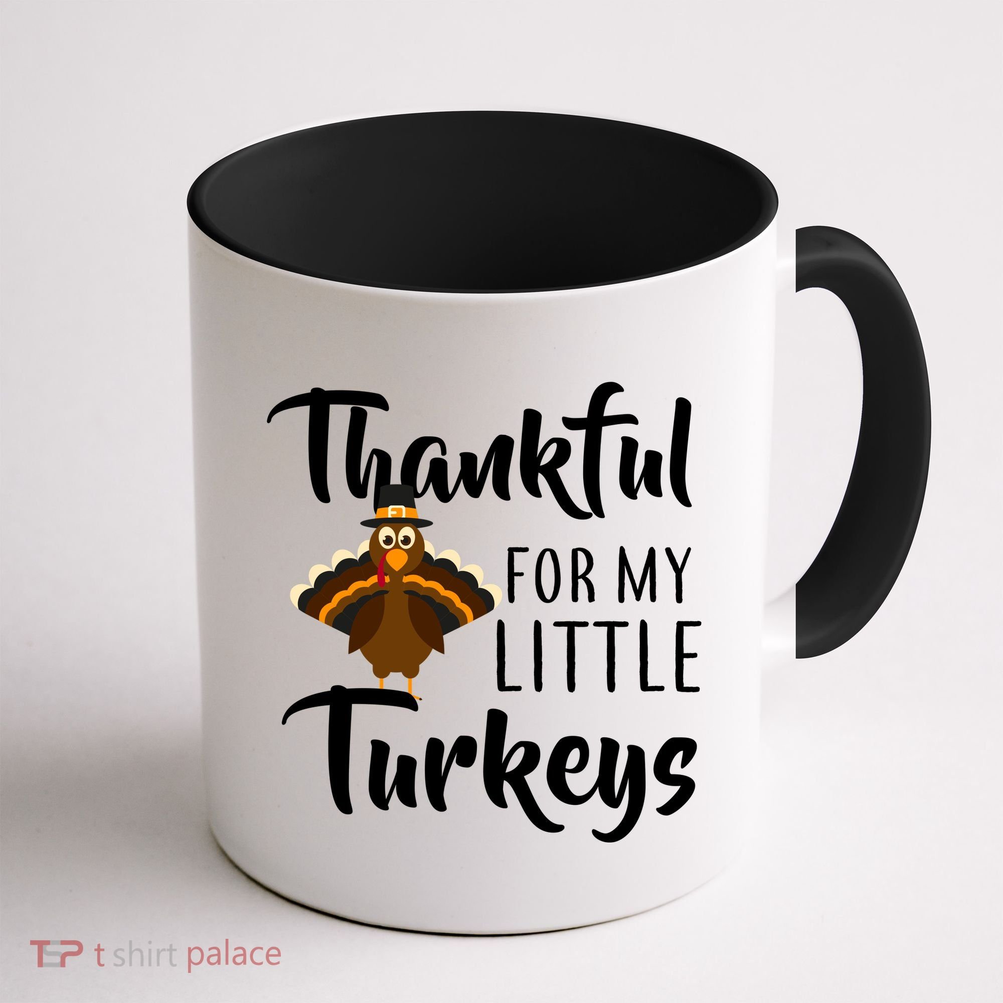 Teachers Thanksgiving Thankful For My little Turkeys Coffee Mug