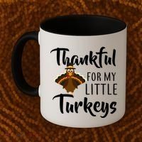 Teachers Thanksgiving Thankful For My little Turkeys Coffee Mug thumb 2