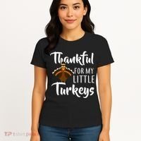 Teachers Thanksgiving Thankful For My little Turkeys Women's T-Shirt thumb 4