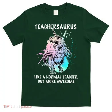 Teachersaurus Unicorn T-Shirt