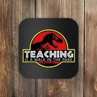 Teaching  Is A Walk In The Park Coaster thumb 0