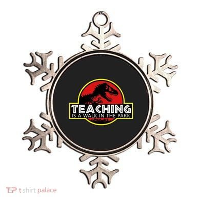 Teaching  Is A Walk In The Park Ornament