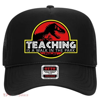 Teaching  Is A Walk In The Park Hat